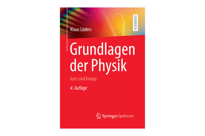 Klaus Lüders (2023): Grundlagen der Physik