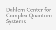 Dahlem Center for Complex Quantum Systems