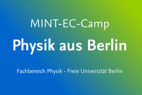 MINT EC Camp 2023 an der Freien Universität Berlin
