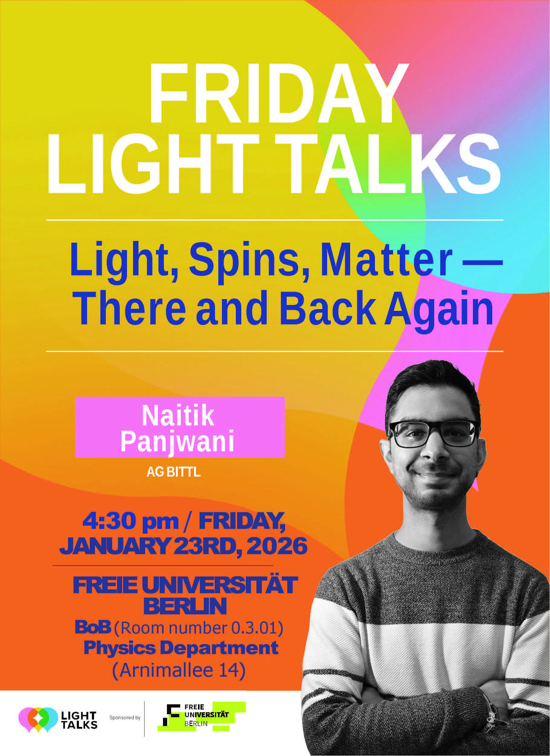 Friday Light Talks: Naitik Panjwani (AG Bittl)