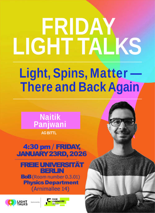 Friday Light Talks: Naitik Panjwani (AG Bittl)